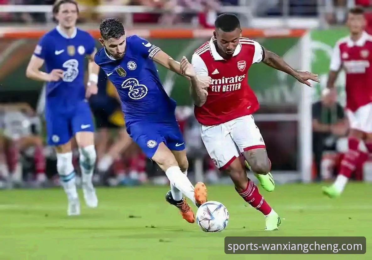 角球制胜与门将博弈：阿森纳力克切尔西关键战深度评测